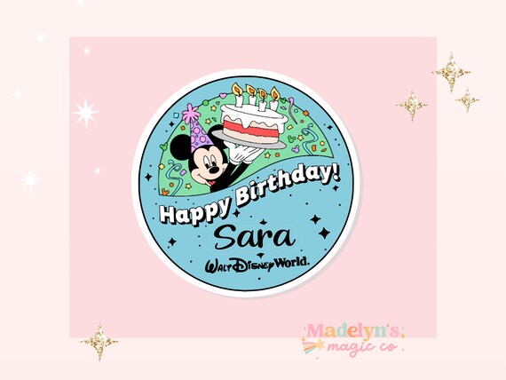Happy Birthday Disney Sticker ~ Disney Sticker ~ Epcot Sticker ~ I