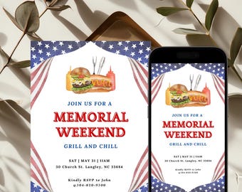 May include: A digital invitation with a red, white, and blue American flag background. The invitation is for a Memorial Weekend grill and chill event. The text on the invitation reads "Join us for a Memorial Weekend Grill and Chill" with the date and time of the event. The invitation also includes a graphic of a hamburger and hot dog.