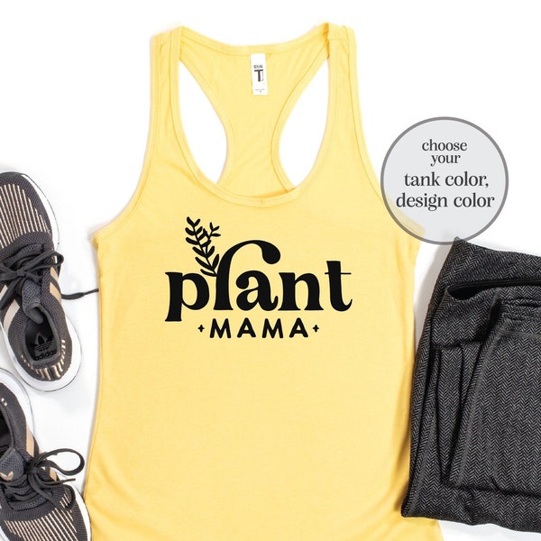 Plant Mama Tank Top, Plant Lady Tank Top, Plant Mom Tank Top, Gardening Tank, Gardener Tank, Plant Lover Tank, Women Tank, Racerback Tank