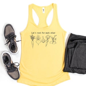 Let's Root For Each Other Tank Top, Root Vegetables Tank Top, Plant Lover Tank Top, Plant Lady Tank Top, Women Tank, Racerback Tank Top