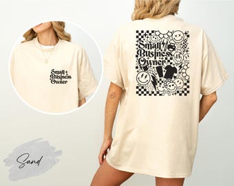 Small Business Owner Shirt, Boss Babe Graphic Tee, Small Biz Owner Gift, Proud Small Business Owner Tee, Self-Made Entrepreneur Tee