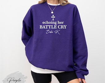Echoing Her Battle Cry Erika Kirk Sweatshirt, Freedom Charlie Kirk Sweatshirt, Christian Patriotic Sweatshirt, Political Sweatshirt