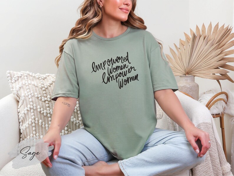 Empowered Women Empower Women Shirt, Feminist Shirt, Girl Power Shirt, Equality Shirt, Women Rights Shirt, Activist Shirt, Women Power Tee image 4