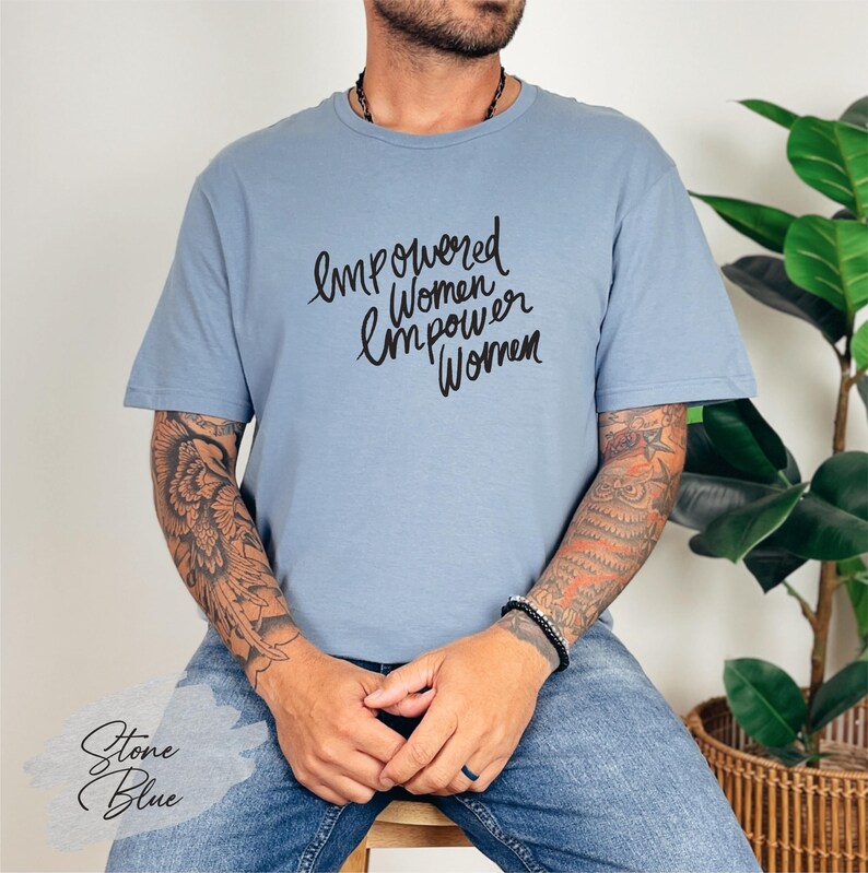 Empowered Women Empower Women Shirt, Feminist Shirt, Girl Power Shirt, Equality Shirt, Women Rights Shirt, Activist Shirt, Women Power Tee image 2