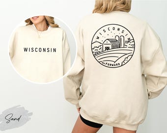 Wisconsin State Sweatshirt, Wisconsin Pride Crewneck Sweatshirt, Wisconsin Lover Gift, Wisconsin Travel Souvenir, Cozy Wisconsin Sweatshirt