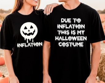 Due to Inflation This Is My Halloween Costume Shirts, Matching Funny Couples Outfit, Lazy Pumpkin Costume Sweatshirt, Party Holiday Tee