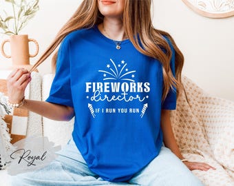 Independence Day Fireworks Shirt, Funny 4th Of July Shirt, Patriotic Humor Shirt for Men Women, Funny USA Shirt, Fourth of July Outfit