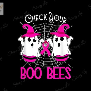 Check Your Boo Bees Digital Download, Funny Breast Cancer PNG,  Boo Bees Print Digital, Bee Halloween PNG, Halloween Digital Print