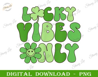 Groovy Lucky Only Vibes Retro Patrick's Day Daisy Flower png, St Patrick's day png, St. Patrick's Day Sublimation Png, Digital Download