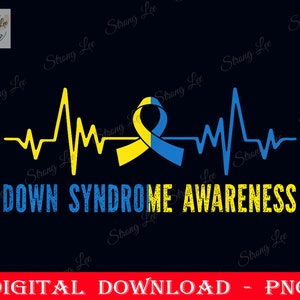 Down Syndrome Awareness Heartbeat Png, T21 Support Down Syndrome Sublimation Design, T21 Yellow Blue Ribbon, Instant Download, T21 Png