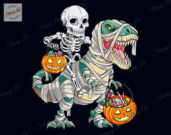Skeleton Riding Mummy Dinosaur T-rex Halloween Png, Dinosaur Halloween Png, T-rex Print Digital, Skeleton Png, Happy Halloween Png