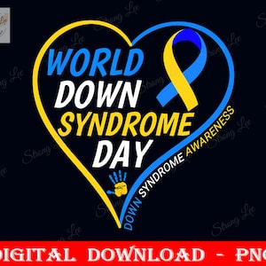 World Down Syndrome Day Png, Down Syndrome Sublimation Design, Heart Blue & Yellow Awareness Ribbon,Digital Png, Instant Download