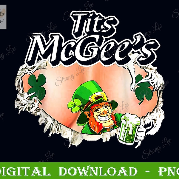 Tits McGee's St. Patrick's Day Shamrocks Png, Funny Irish Pub St Patrick's Day Png, St. Patrick's Day Sublimation Png, Tits McGee Digital