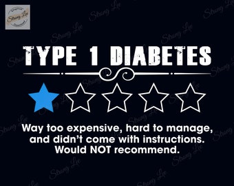 Type 1 Diabetes One Star Rating Png, Diabetes Awareness Sublimation Design, T1D Awareness Month Day Png, Diabetic Gift, Diabetes Type 1 Png