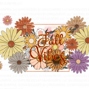Fall Vibes Floral