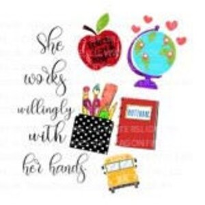 She Works Willingly With Her Hands Teacher