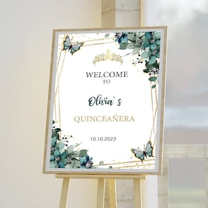 Emerald grüne Blumen Schmetterlinge Quinceamaßa Willkommen Schild Vorlage, Mis Quince 15 Anos Geburtstag, sofortiger Download, bearbeitbar druckbar, QUIN