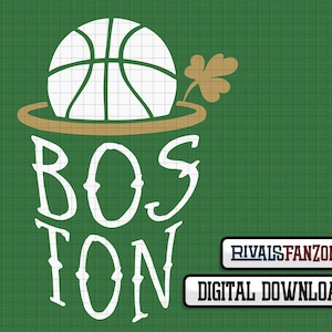 May include: A green digital download featuring a white basketball atop a brown hat with a shamrock. The word "BOSTON" is written in white, stylized text. The image has the text "RIVALSFANZONE" and "DIGITAL DOWNLOAD" in the bottom right corner.