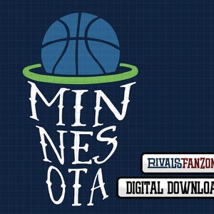 May include: A digital graphic featuring a blue basketball above a green hoop, with the word "MINNESOTA" in white script below. The background is a dark blue grid pattern. The image includes the text "RIVALSFANZONE" and "DIGITAL DOWNLOAD".