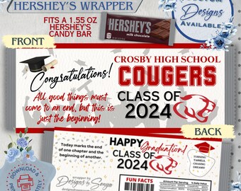 Custom Limited Edition | Graduation Candy Wrapper Party Favor | Crosby High School | Class of 2024 | Instant Download | Label | Print @ Home