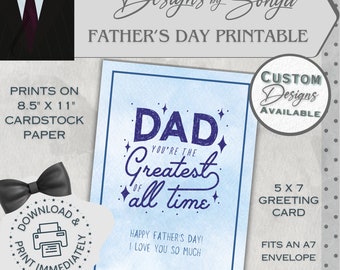 Greatest Dad | Simple | Unique | Custom Designed | Printable Greeting Card | Matching Message & Envelope | Instant Download | Print at Home