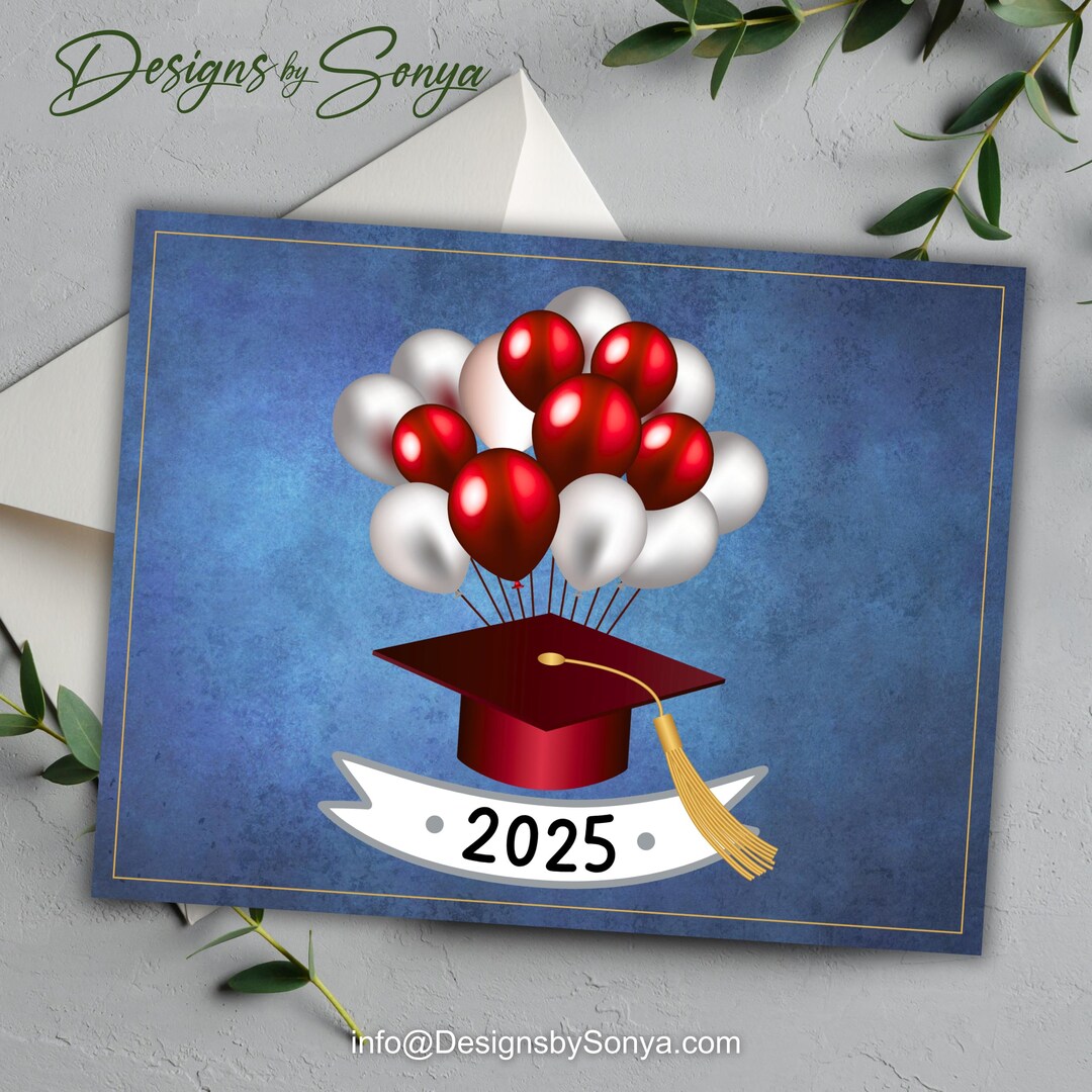 2025 Graduation Card With Red Balloons & Cap - Instant Download A2 (5.5 ...