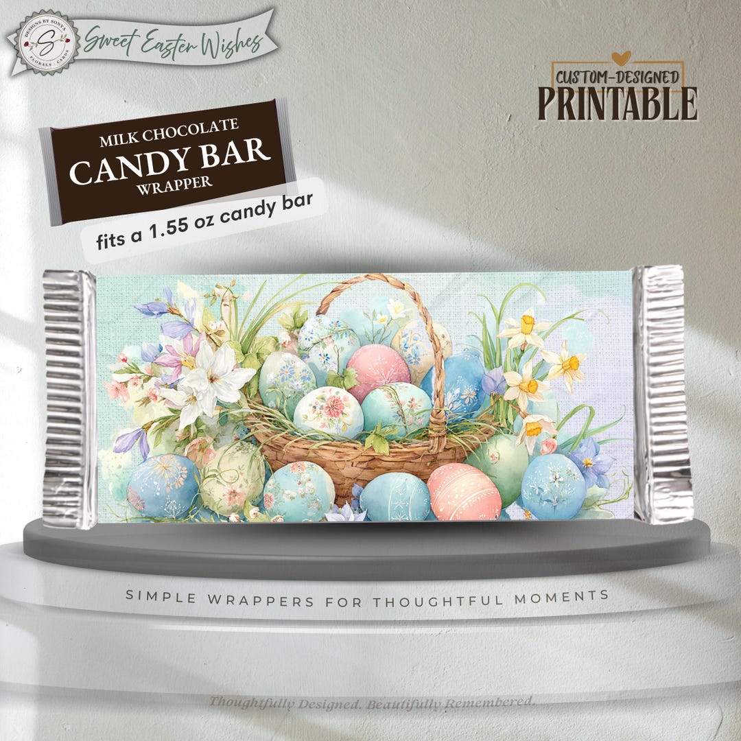 Easter Basket Eggs Candy Bar Wrapper Printable – Sweet Easter Wishes ...