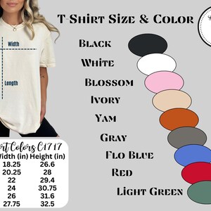 May include: A chart showing t-shirt sizes and colors. The chart includes a size chart with width and height measurements in inches for sizes S through 3XL. The chart also includes a color chart with the following colors: black, white, blossom, ivory, yam, gray, flo blue, red, and light green.