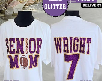 Custom Senior Mom Football Glitter Shirt, Glitter Senior Mom Football Sweatshirt, Mom Gift, Glitter Football Sweatshirt, Name/Number on Back