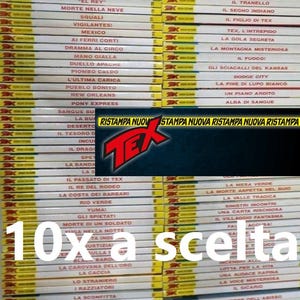 May include: A large collection of stacked comic books with white spines, each featuring the red and yellow Tex logo. The spines display various Italian titles such as El Rey, Morte nella neve, and others. A black banner with yellow text reads RISTAMPA NUOVA.