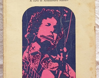 Bob Dylan - Folk, Songs and Poems - Newton Compton (1978) - Livre biographique