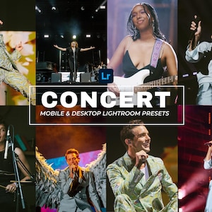 Peut inclure: Un collage de photos de concerts avec des musiciens se produisant sur scène. L'image comprend divers artistes, certains jouant d'instruments et d'autres chantant dans des microphones. Le texte "CONCERT" et "MOBILE & DESKTOP LIGHTROOM PRESETS" est superposé.
