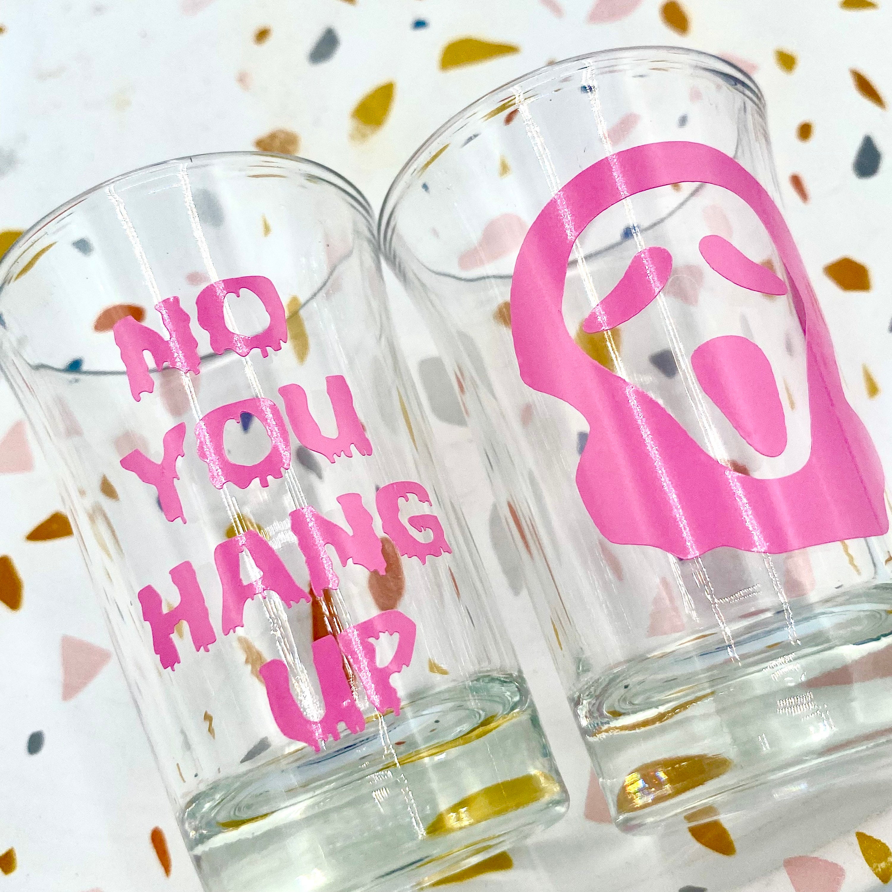 Scream No You Hang up Shot Glass Vinyl Shot Glass / Custom Etsy