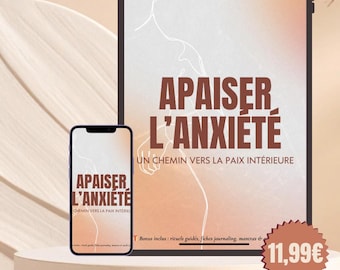 Puede incluir: Anuncio de un producto digital, que muestra una tableta y un teléfono inteligente con el texto "APAISER L'ANXIÉTÉ" (Calmar la ansiedad). La imagen incluye texto en francés, promocionando una guía para el manejo de la ansiedad con bonificaciones.