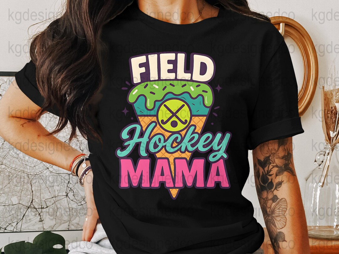 Field Hockey Mama Ice Cream Drip Png, Instant Download, Retro Shirt ...
