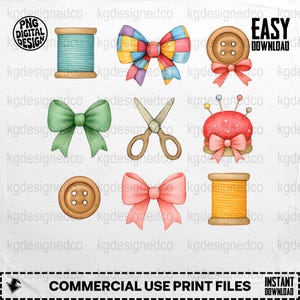 Sewing Clipart, Thread Clipart, Scissor Clipart, Button Png, Bow Png, Pin Cushion Png, Sewing Png, Sublimation, Digital Download