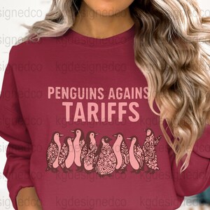 Pinguine gegen Zollgebühren T-Shirt Design DTF Sublimation Politisches Statement Sweatshirt Anti-MAGA widerstehen Geschenk für Pinguinliebhaber PNG