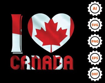 I Love Canada, Canada SVG PNG, Made in Canada, Canada Shirt Design, Canadian Tshirt, Happy Canada Day, Canada Flag, Maple Leaf Svg