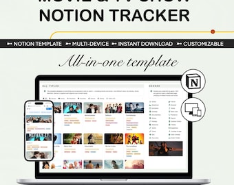 May include: A laptop and smartphone display a "Movie & TV Show Notion Tracker" template. The screen shows a movie and TV show list with genres. The text includes "Notion Template," "Multi-Device," and "Instant Download."