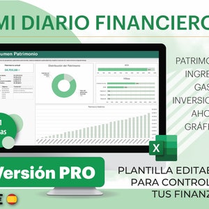 May include: A green and white computer screen displaying a spreadsheet with the title "Mi Diario Financiero" and the text "Version PRO". The spreadsheet includes a pie chart, bar graphs, and a table. The screen is surrounded by a green and white border.