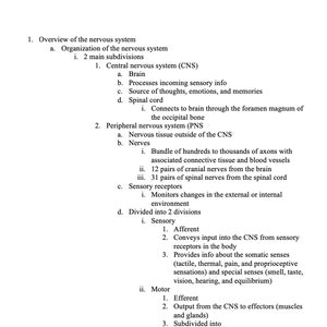 May include: A diagram outlining the organisation of the nervous system, including the central nervous system (CNS) and the peripheral nervous system (PNS). The diagram details the components of each system, such as the brain, spinal cord, nerves, and sensory receptors.