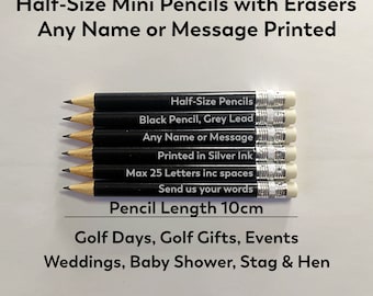 Black Personalised Printed Half-Size Pencils with Erasers. Golf, Gift, Wedding, Baby Shower, Stag & Hen, Golf Days