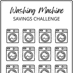 May include: A black and white printable chart with the text "Washing Machine Savings Challenge". The chart has 20 icons of washing machines. The text "Each icon is worth =" is at the bottom of the chart with a blank space for a number.