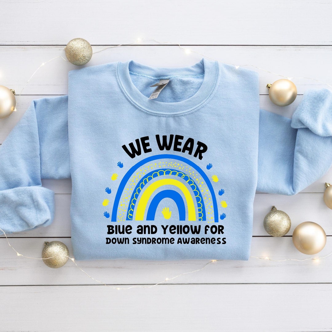 We Wear Blue and Yellow Down Syndrome Awareness Shirt T21 Awareness Tee ...