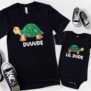 Dude And Lil Dude Shirts, Matching Turtles Father Son Shirts Gift For Father&#39;s Day, First Fathers Day Gift, Turtle Daddy and Me Shirt