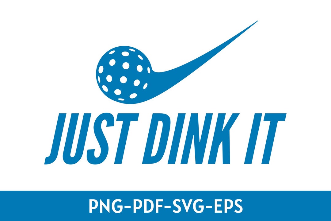 Just Dink It PNG Svgblue Pickleball Shirt Pngtennis - Etsy