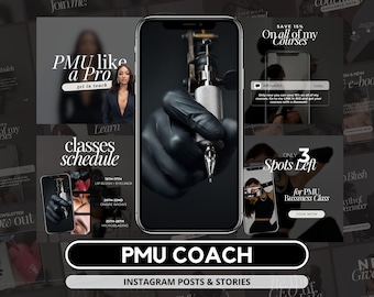 May include: A collage of Instagram posts and stories promoting PMU (Permanent Makeup) classes and coaching. The images feature a gloved hand holding a tattoo machine, a woman with a professional makeup look, and text that says "PMU like a Pro", "Learn classes schedule", "Only 3 Spots Left for PMU Business Class", and "PMU COACH".