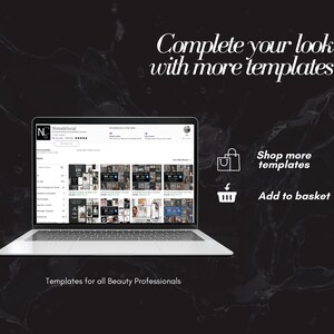May include: A laptop computer screen displaying a website with the text "NomadeSocial" and a grid of social media templates for beauty professionals. The text "Complete your look with more templates!" is displayed above the laptop. Below the laptop, the text "Templates for all Beauty Professionals" is displayed. There are two icons below the laptop: a shopping bag icon with the text "Shop more templates" and a shopping cart icon with the text "Add to basket".