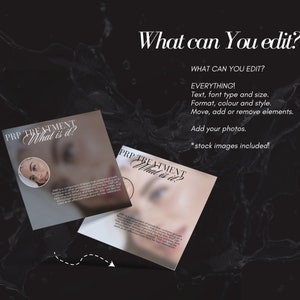 May include: Two white square cards with the text "PRP TREATMENT What is it?" and a blurred image of a woman's face. The text "What can You edit?" is in large black letters at the top of the image. The text "EVERYTHING! Text, font type and size. Format, colour and style. Move, add or remove elements. Add your photos. *stock images included!" is in smaller black letters below the large text.