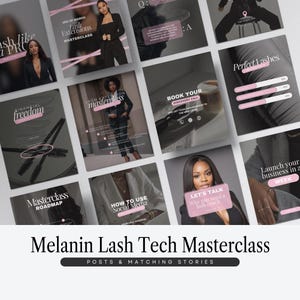 Könnte beinhalten: Eine Sammlung von Social-Media-Posts und Stories für eine Melanin Lash Tech Masterclass. Die Bilder zeigen Frauen in Business-Kleidung, Wimpernwerkzeuge und Text-Overlays in Pink und Weiß, die Wimpernverlängerungsdienste und Business-Coaching bewerben.